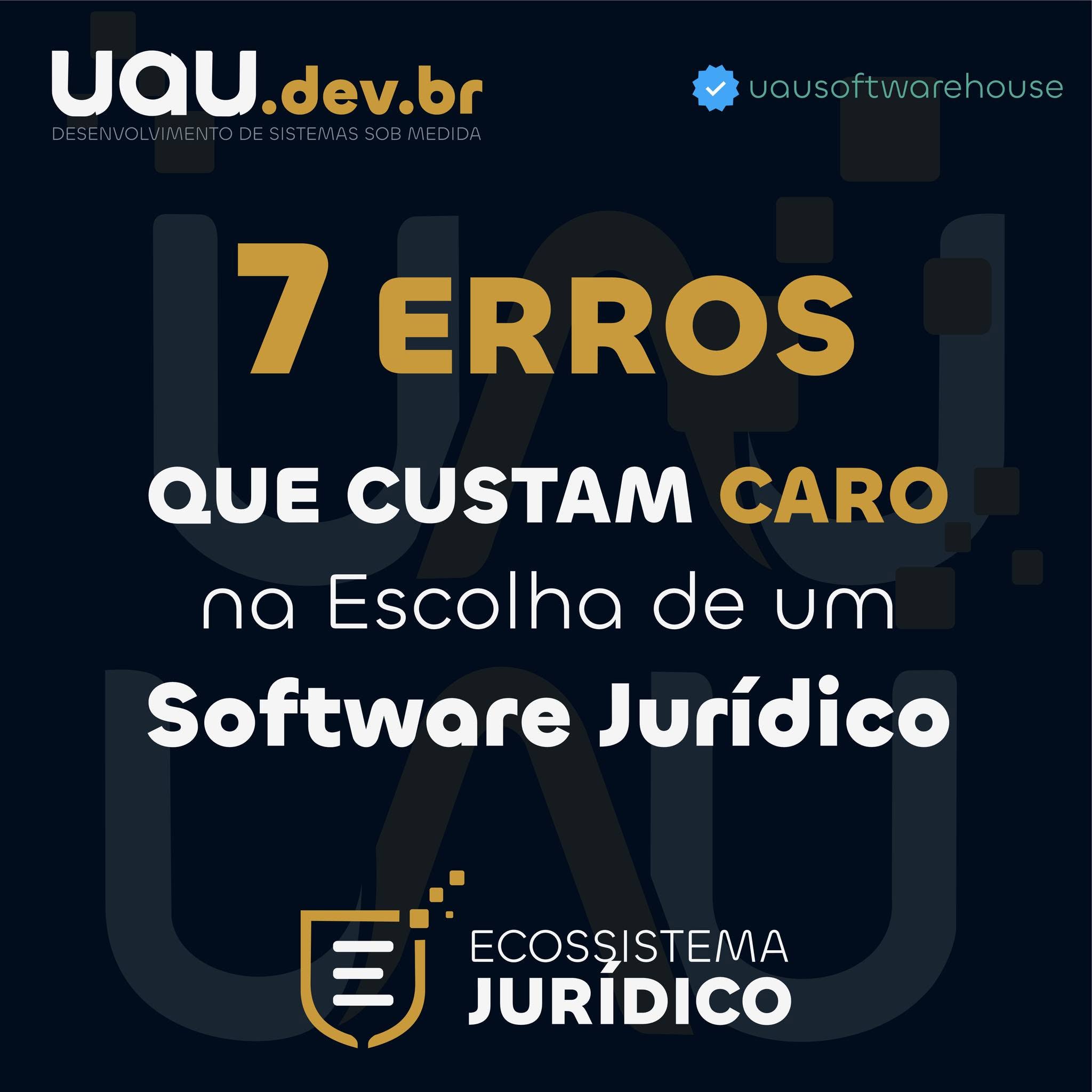 Como Escolher um Software Jurídico: 7 Erros que Custam Caro na Escolha